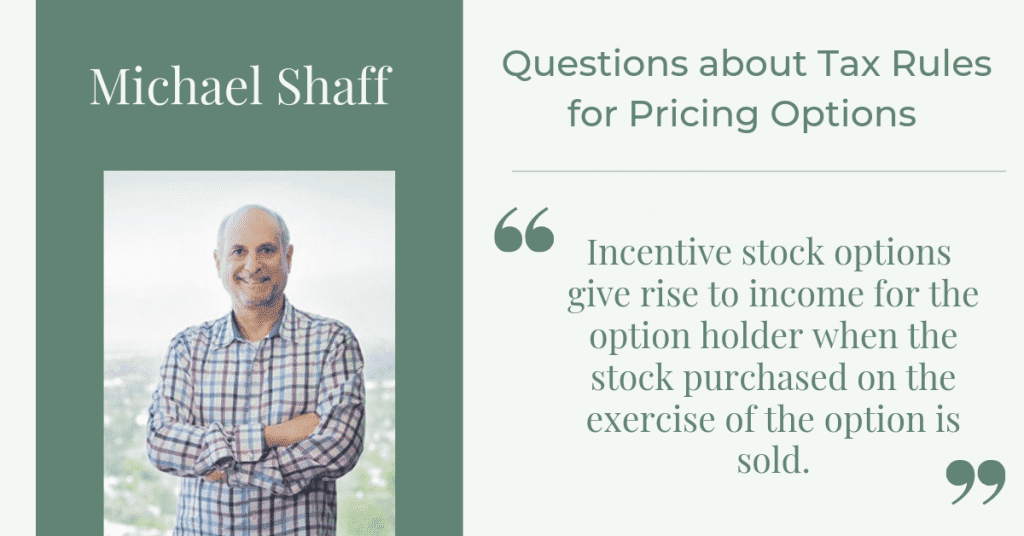 Michael Shaff Tax Rules for Pricing Options