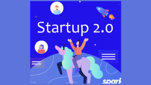 SA&M Preccelerator Managing Director Len Lanzi Featured on Spark xyz's Startup 2.0
