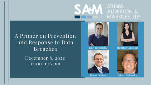 SA&M Invites You to A Primer on Prevention and Response to Data Breaches
