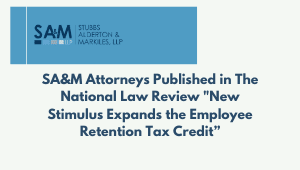 New Stimulus Expands the Employee Retention Tax Credit