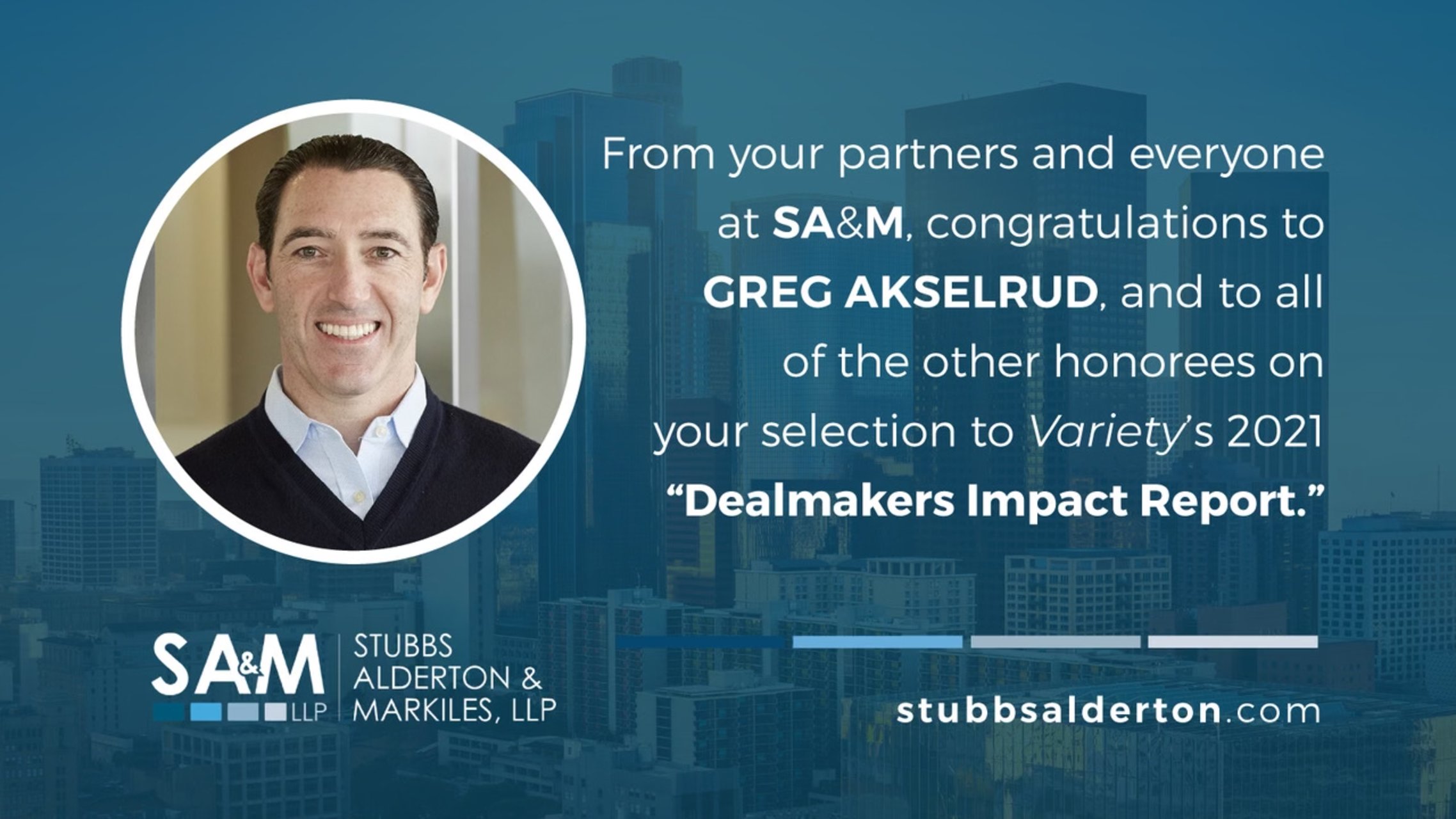 Greg Akselrud Named to Variety’s 2021 “Dealmakers Impact Report”