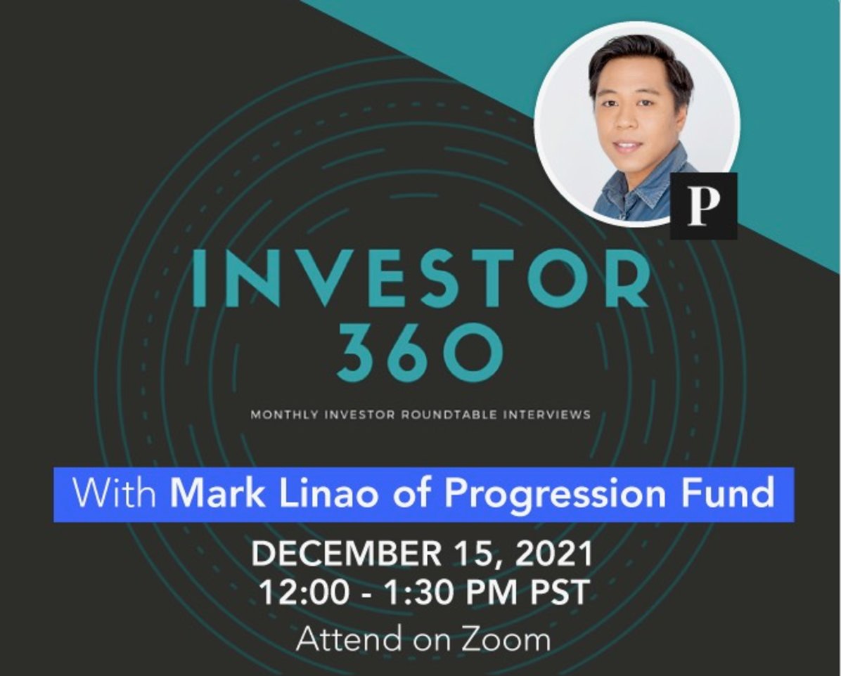 Investor 360: Monthly Investor Roundtable Interview with Mark Linao, Partner at Progression Fund