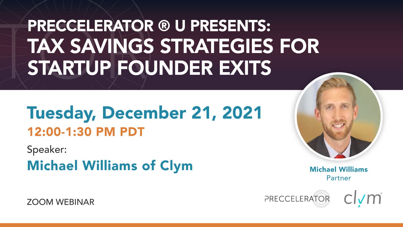 Join Preccelerator® U for our next workshop: Tax Savings Strategies for Startup Founder Exits