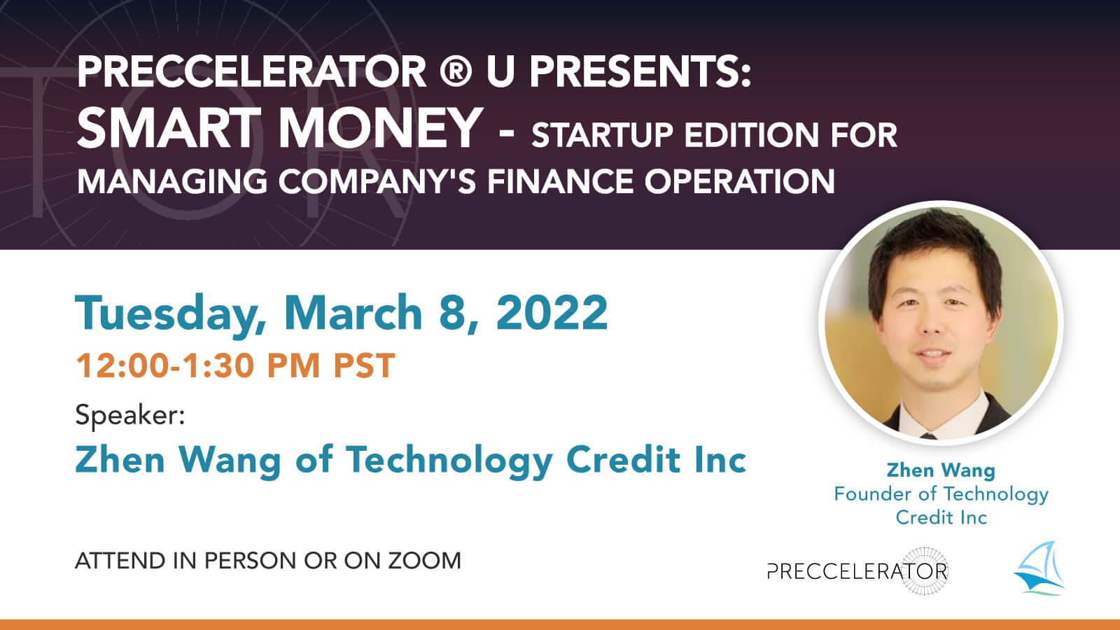 Preccelerator® U Presents: Smart Money - Startup Edition for Managing Company's Finance Operation