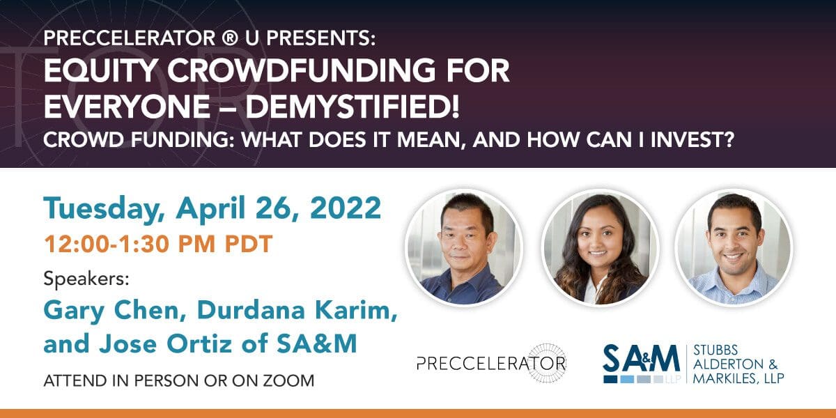 Join Preccelerator® U for our next workshop: Equity Crowdfunding for Everyone – Demystified!