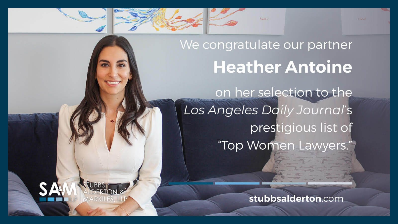 Heather Antoine Named to Los Angeles Daily Journal’s 2022 List of “Top Women Lawyers”