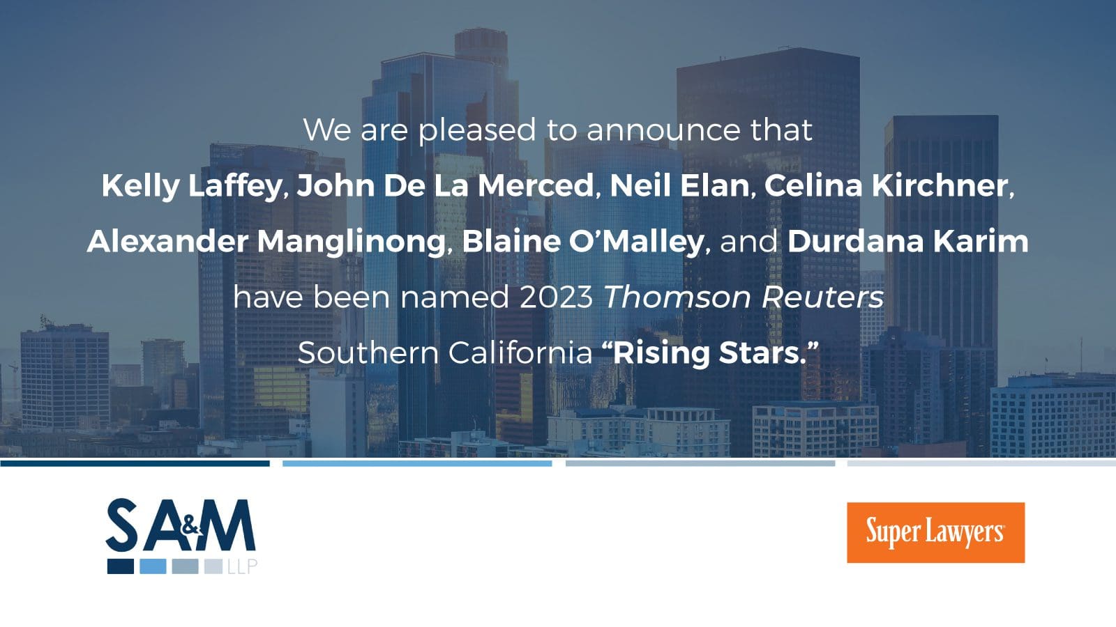 SA&M Lawyers Named To "Rising Stars" In 2023 Super Lawyers